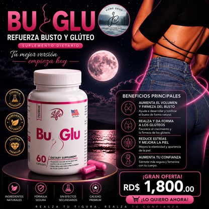 🌸BU-GLU REFUERZA BUSTO Y GLÚTEO X 60 CÁPSULAS🌸