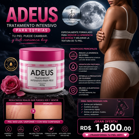 ADEUS TRATAMIENTO INTENSIVO PARA ESTRIAS